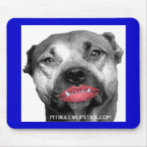 Pit Bull With Lipstick MousePad