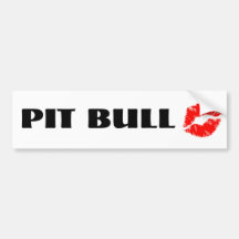 Pit Bull with Lipstick - THE ORIGINAL Bumper Sticker