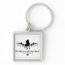 Pit Bulls are a Girl's Best Friend keychain keychains