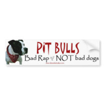 Pit Bulls...not bad dogs bumper sticker bumper stickers by jmpreis Pit Bulls...not bad dogs bumper sticker bumper stickers