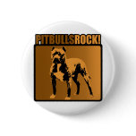 Pit Bulls Rock! buttons