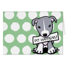 Pit Happens Pit Bull Dog Greeting Card