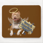 Pitbull Beware Of Guardian Angel Gifts Mouse Pads