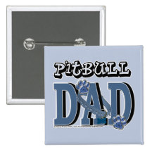 Pitbull DAD Pinback Button