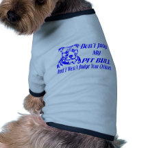 PITBULL DON'T JUDGE DOG T SHIRT