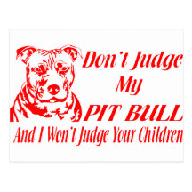 PITBULL DON'T JUDGE POST CARD