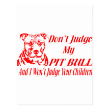 PITBULL DON'T JUDGE POST CARDS