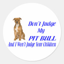 PITBULL JUDGEMENT STICKERS