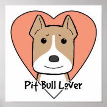 Pitbull Lover Poster