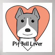 Pitbull Lover Print