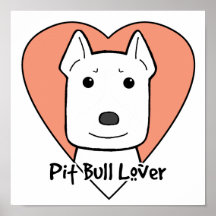 Pitbull Lover Print
