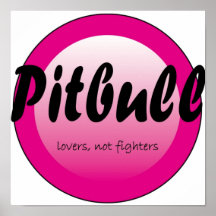 pitbull lovers poster