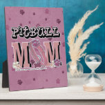 Pitbull MOM Display Plaque