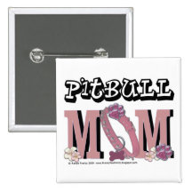 Pitbull MOM Pinback Buttons