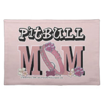 Pitbull MOM Placemat