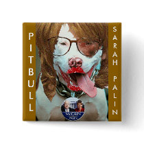 pitbull Palin, PITBULL, SARAHPALIN buttons