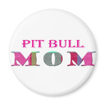 PitBullMom Fridge Magnet