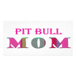 PitBullMom Custom Photo Card