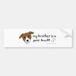 PitBullTanWhiteBrother Bumper Sticker