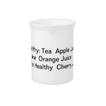 Pitcher with "Drink Healthy: Tea  Apple Juice  Gra