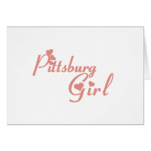 Pittsburg Girl tee shirts Cards