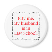 Pity me...husband magnets by lawstuff Pity me...husband magnets