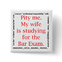 Pity me...wife buttons by lawstuff Pity me...wife buttons