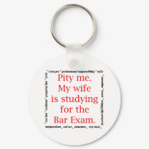 Pity me...wife keychains