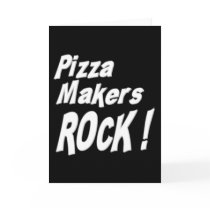 Pizza Makers Rock! Greeting Card