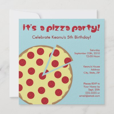 Pizza Party Invitations on Pizza By Sending Out This Pizza Party Invitation For Your Child S