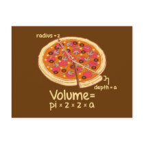 Pizza Volume Mathematical Formula = Pi*z*z*a postcards