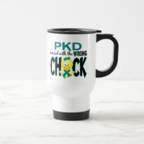PKD Messed With The Wrong Chick mugs