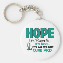 PKD Polycystic Kidney Disease HOPE 1 Key Chains