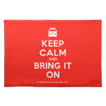 [Campervan] keep calm and bring it on  Placemats