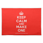 [Crown] keep calm and make one  Placemats
