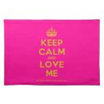 [Crown] keep calm and love me  Placemats