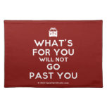 [Campervan] what's for you will not go past you  Placemats