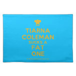 [Chef hat] tiarna coleman sucks a fat one  Placemats