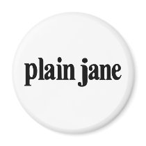 Plain Jane magnets