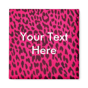 Plain Hot Pink Leopard Animal Print Magnet scene style - Square