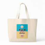 Plan B bags