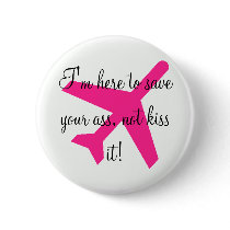 plane8, I'm here to save your ass, not kiss it! Buttons