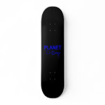 Planet D'Boz - Skateboard