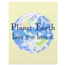 Planet Earth - Love it or Leave It Personalized Flyer
