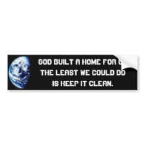 Planet Earth our Home Bumper Stickers