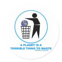 Planet Terrible to Waste stickers