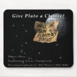 PlanetaryWoes_PlutoBegs, PlanetaryWoes_PlutoBeg... Mouse Pad