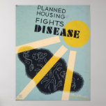 Planned housing fights disease. poster