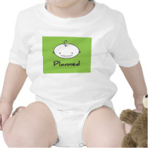 planned t-shirts by BabysRGreat planned t-shirts