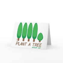 Plant a Tree - Arbor Day Greeting Card